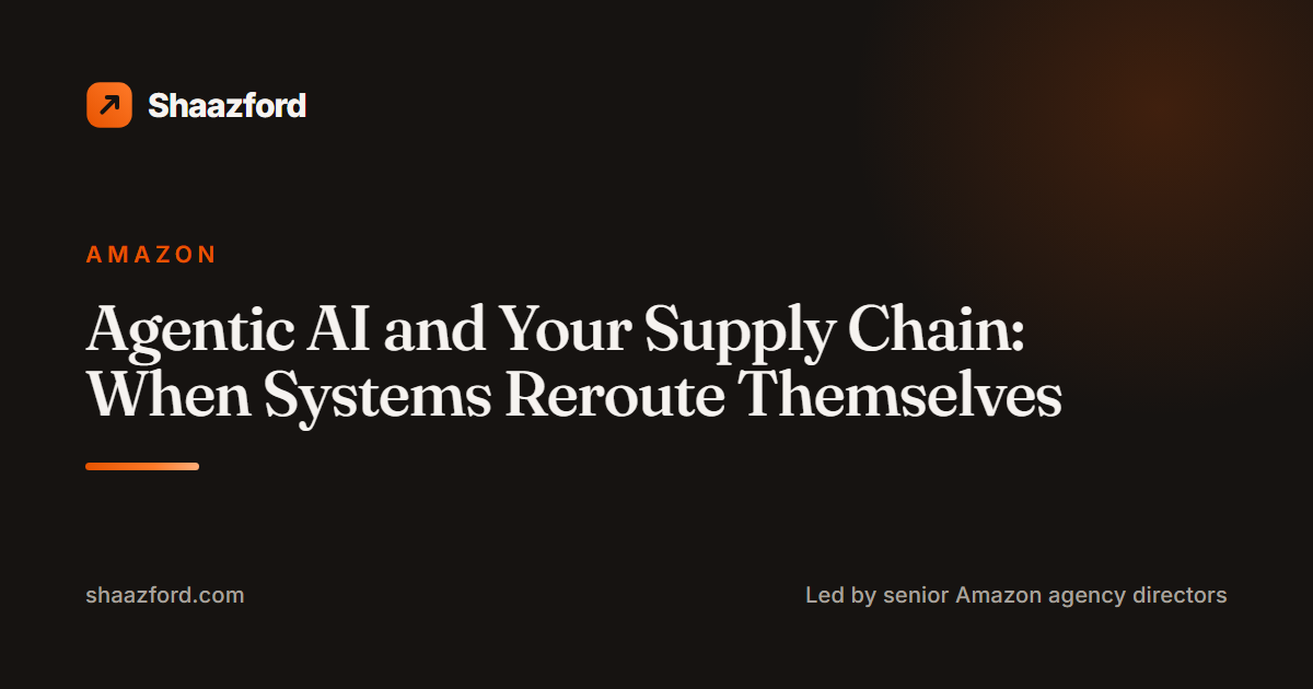 Agentic AI and Your Supply Chain: When Systems Reroute Themselves