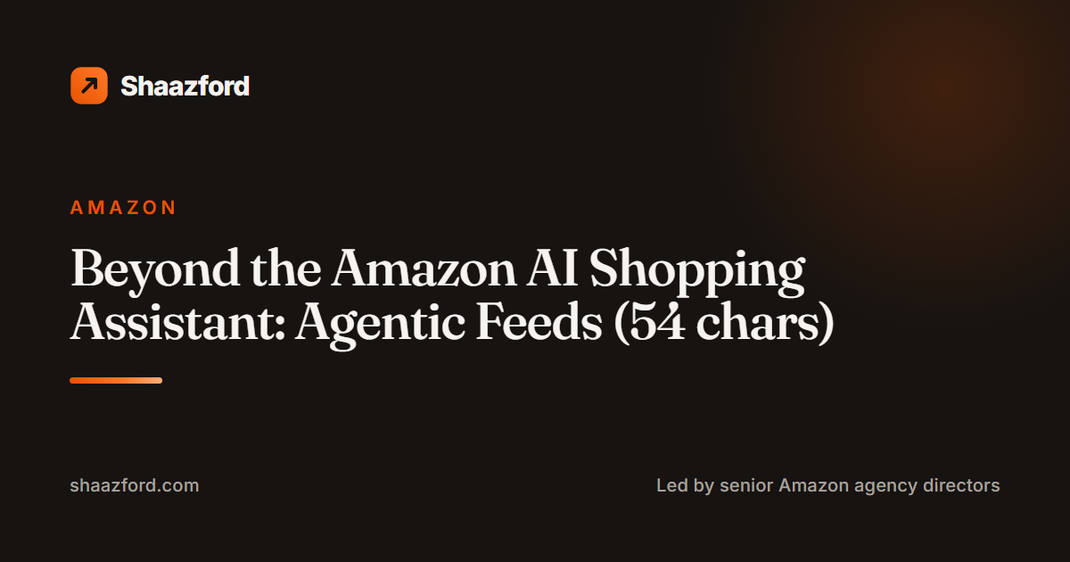 Beyond the Amazon AI Shopping Assistant: Agentic Feeds