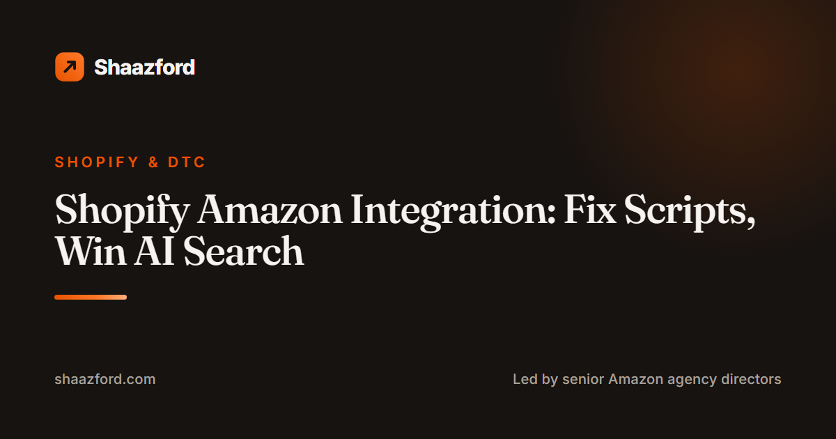 Shopify Amazon Integration: Fix Scripts, Win AI Search