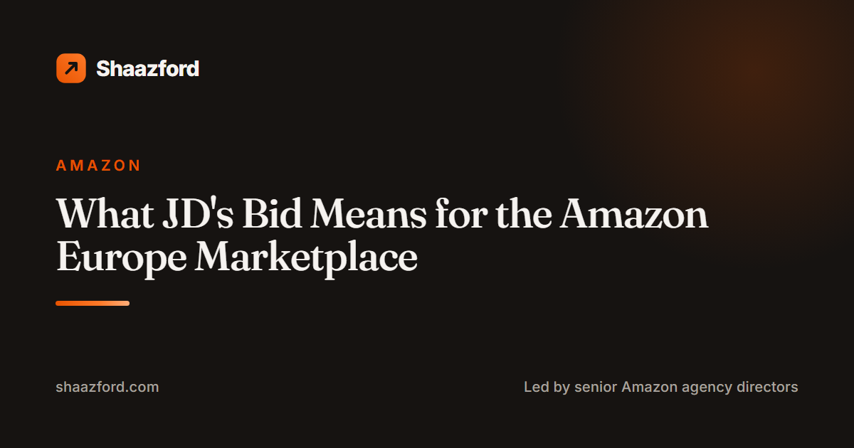 What JD's Bid Means for the Amazon Europe Marketplace